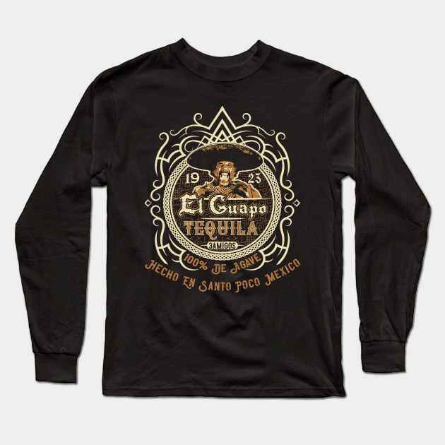 El Guapo Tequila Label Long Sleeve T-Shirt by Alema Art